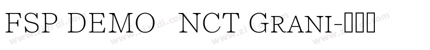 FSP DEMO   NCT Grani字体转换